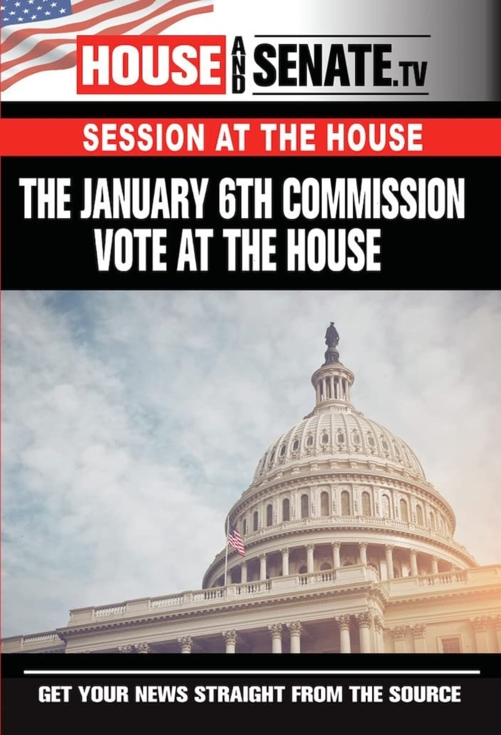 The January 6th Commission Vote At The House - [DVD]