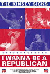 The Kinsey Sicks I Wanna Be A Republican - [DVD]
