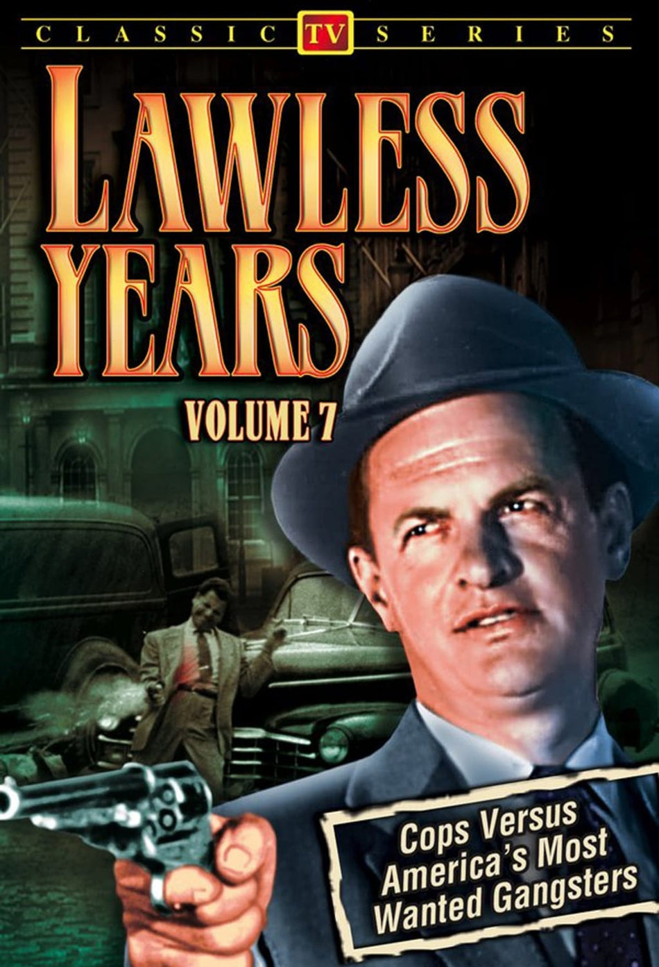 The Lawless Years: Volume 7 - (Black & White) - [DVD]