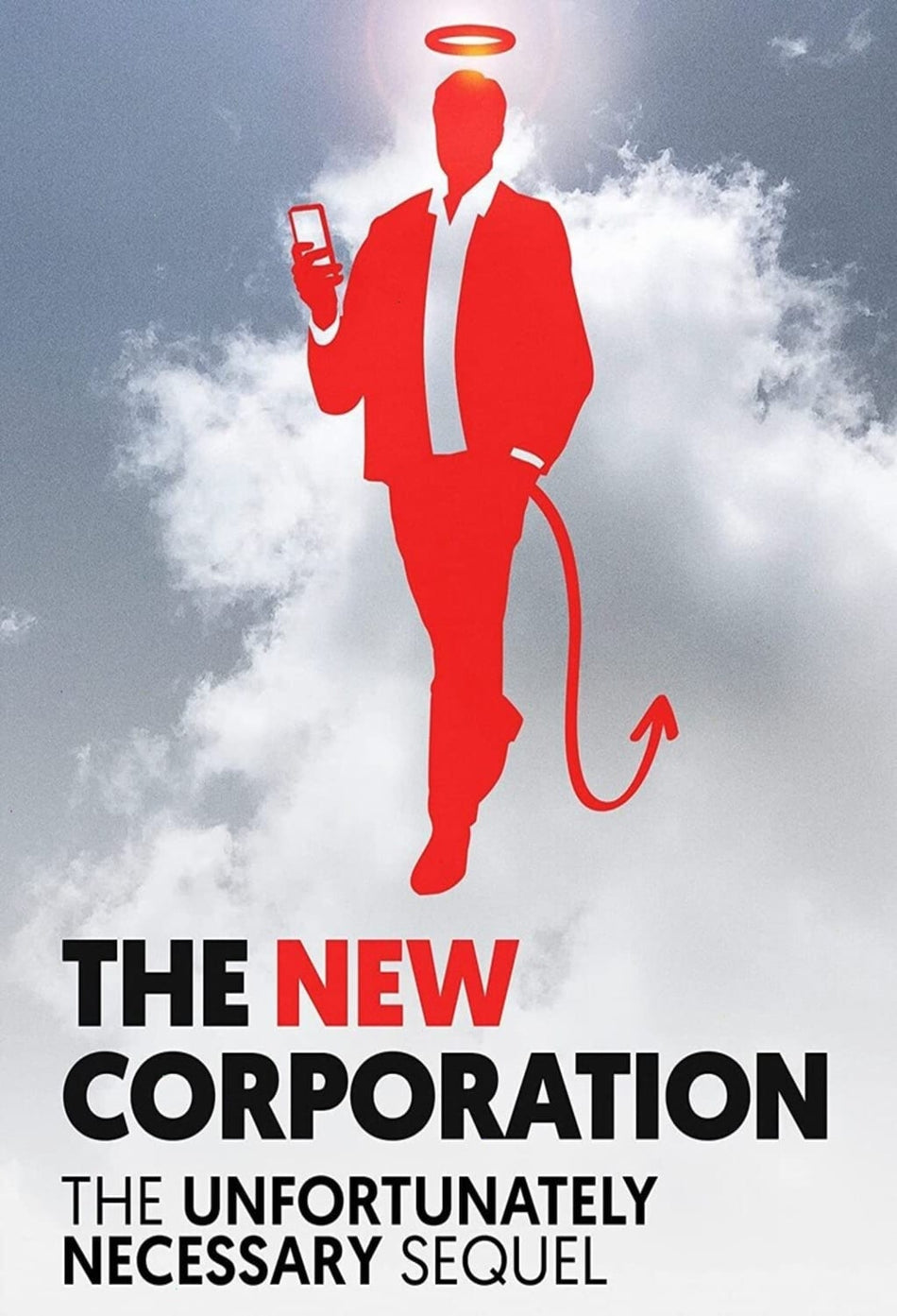 The New Corporation: The Unfortunately Necessary Sequel - [DVD]
