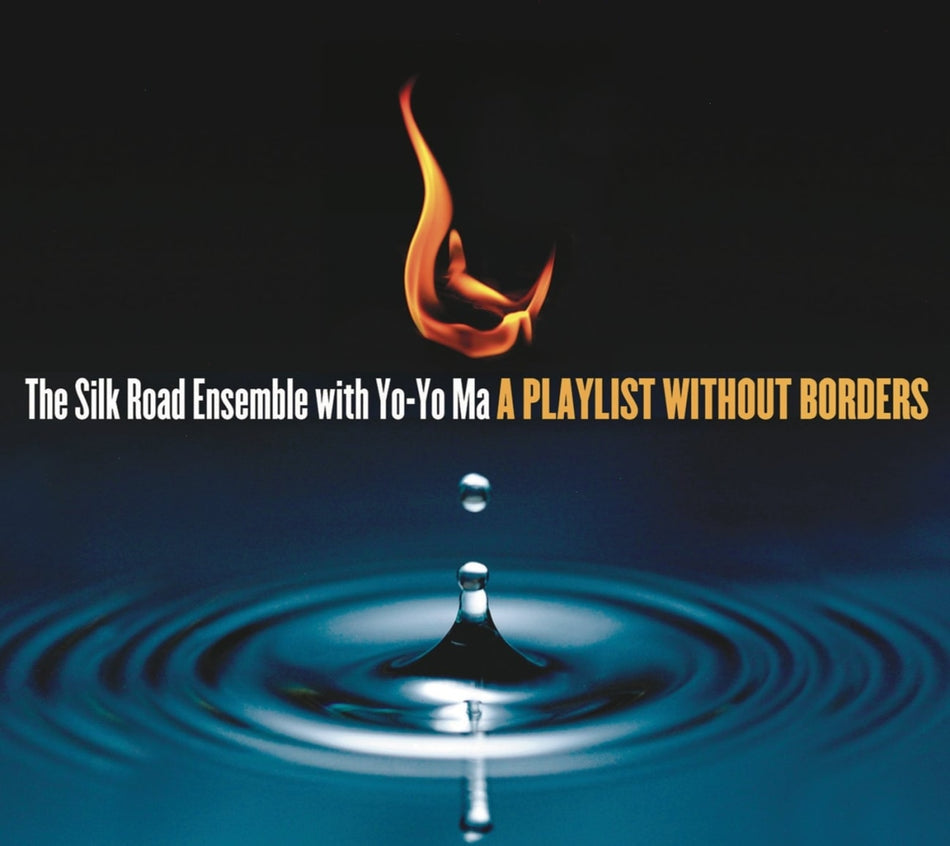 Silk Road Ensemble - Playlist Without Borders - [CD]