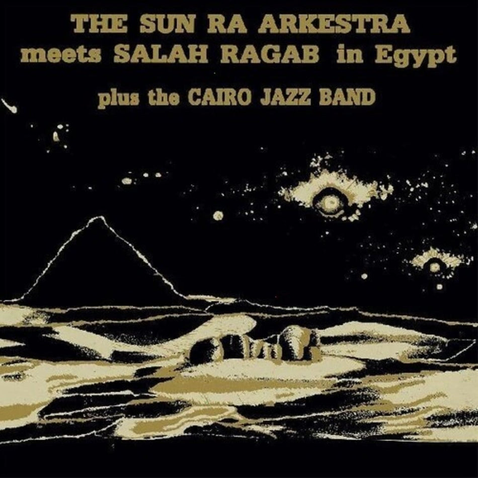 Sun Ra & Arkestra - The Sun Ra Arkestra Meets Salah Ragab in Egypt - [Vinyl]