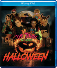 The Town Without Halloween - [Blu-ray]