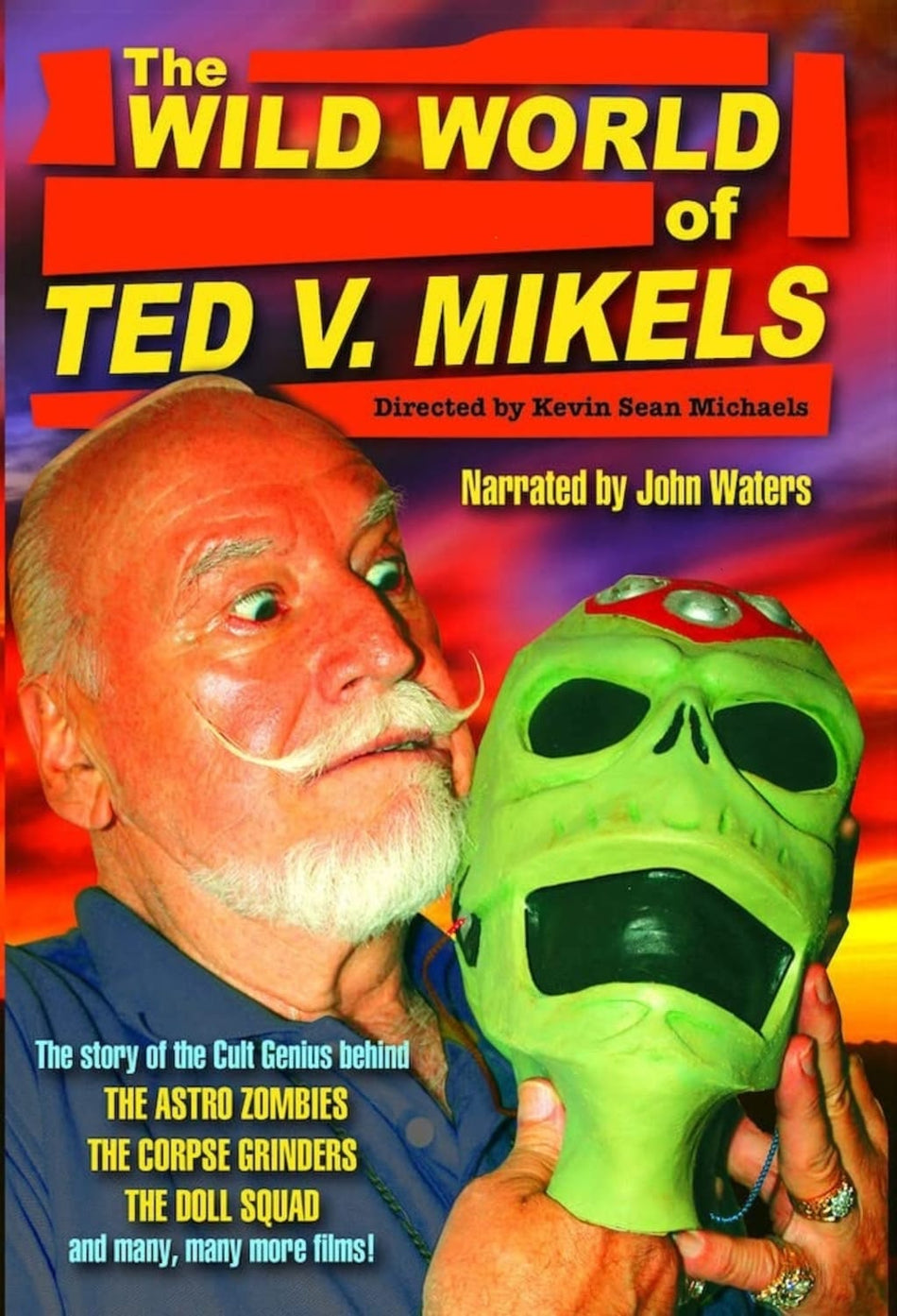 Wild World of Ted V Mikels - [DVD]