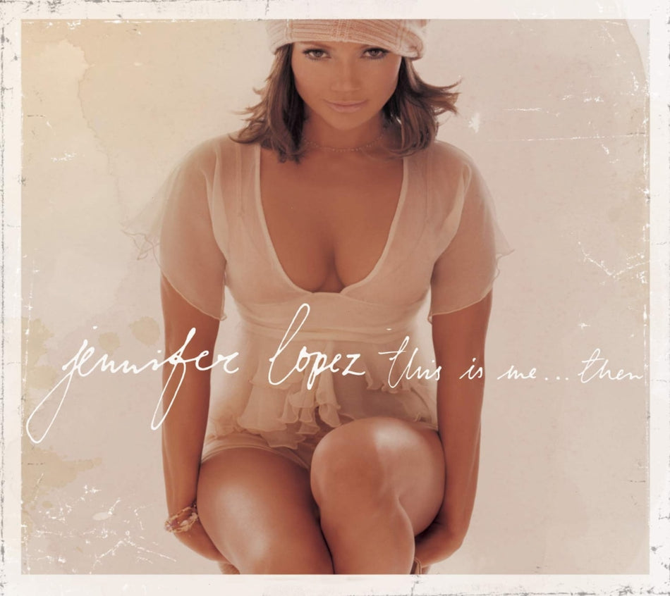 Lopez, Jennifer - This Is Me...Then - [CD]