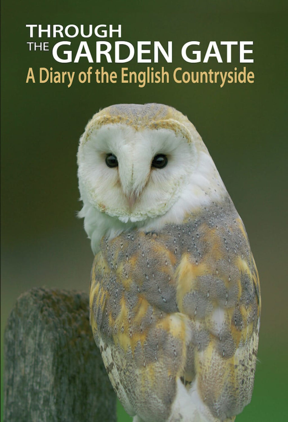 Through The Garden Gate - A Diary Of The English Countryside - [DVD]