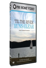 Til The River Runs Clear - [DVD]