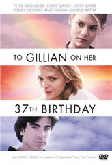 To Gillian on Her 37th Birthday - [DVD]