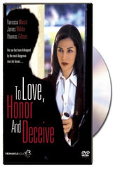 To Love, Honor and Deceive - [DVD]
