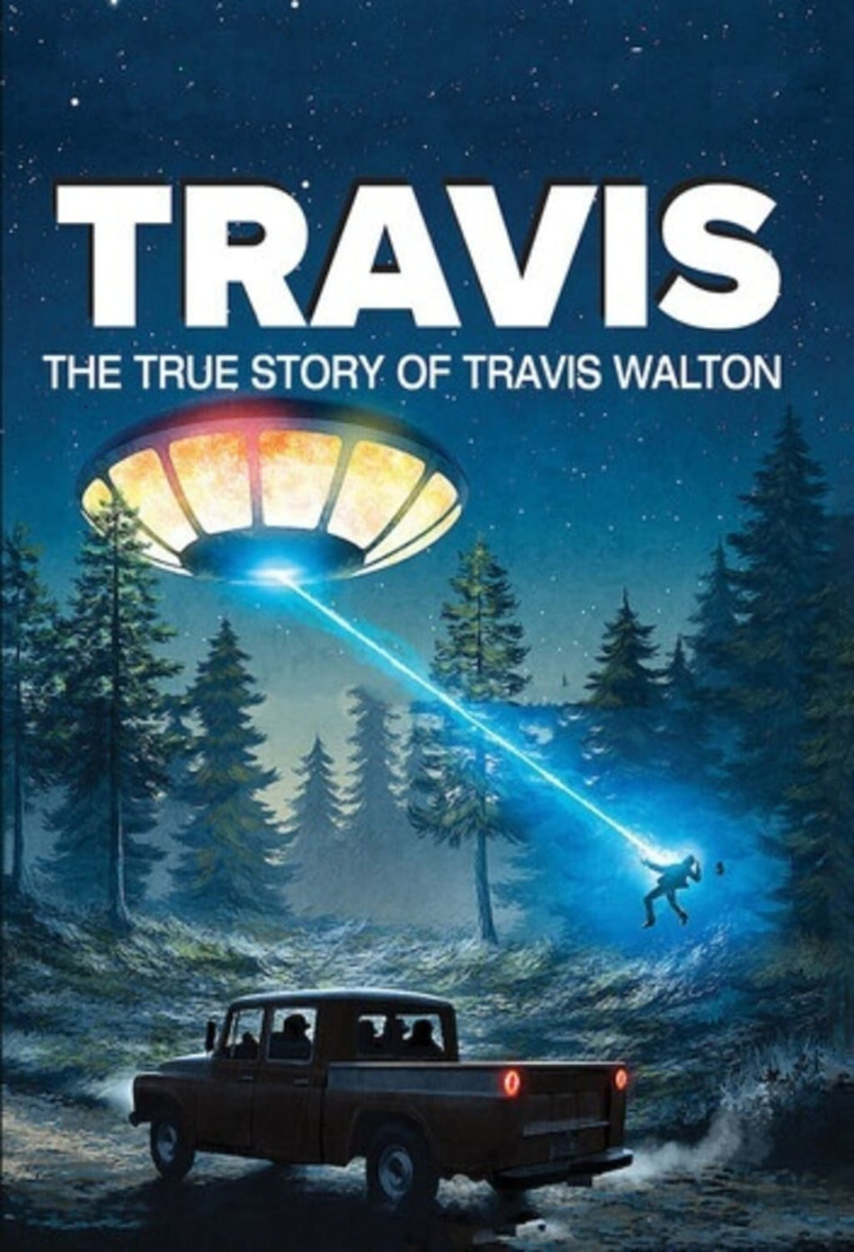 Travis: The True Story Of Travis Walton - [DVD]