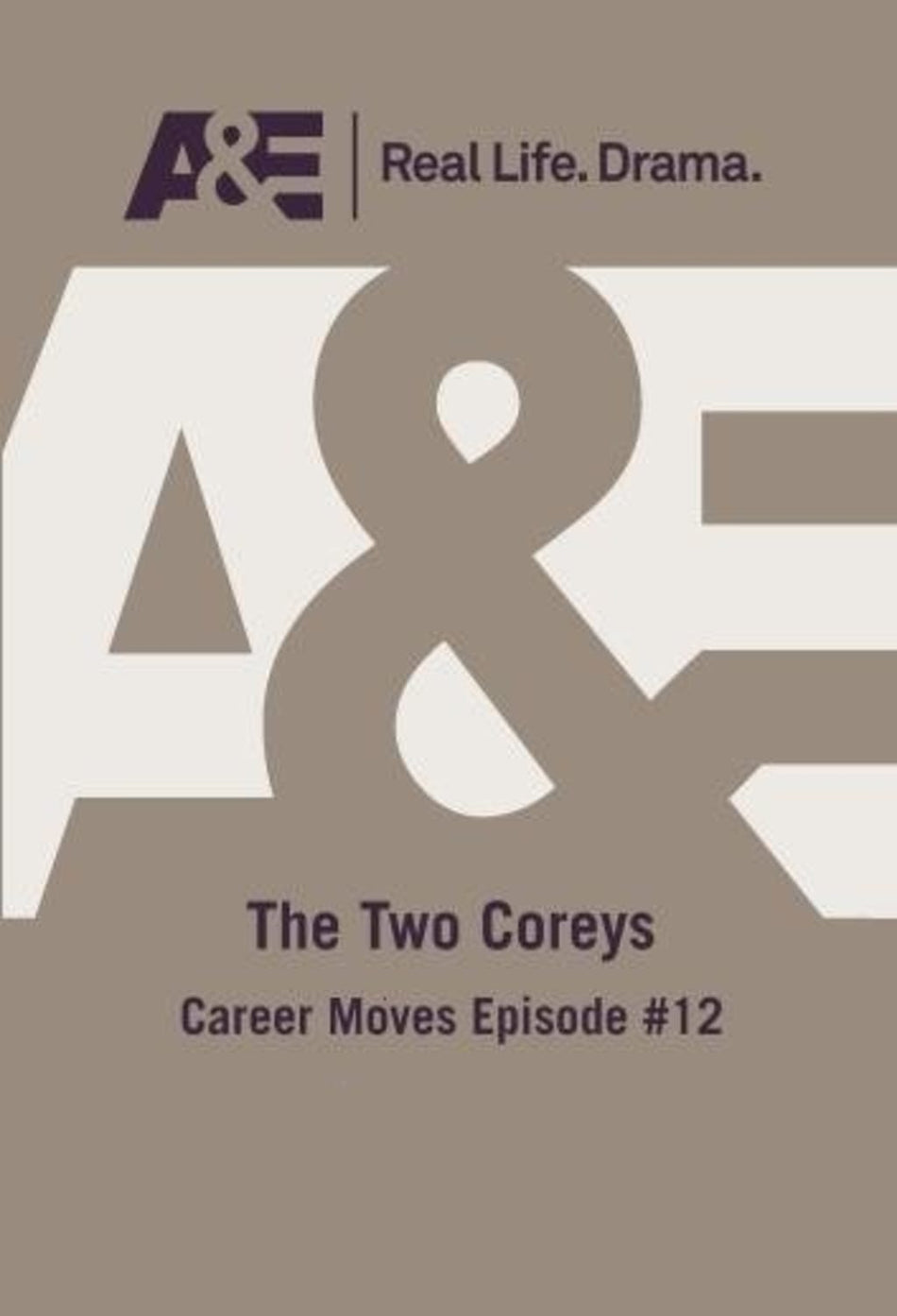 The Two Coreys: Career Moves - [DVD]