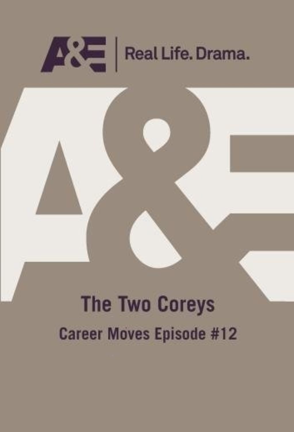 The Two Coreys: Career Moves - [DVD]