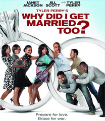 Tyler Perry's Why Did I Get Married Too? - [Blu-ray]