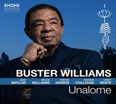 Buster Williams - Unalome - [CD]
