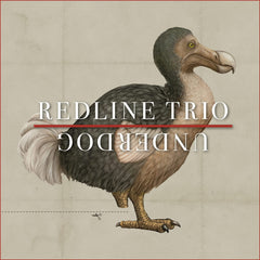 REDLINE TRIO - Underdog - [Vinyl]