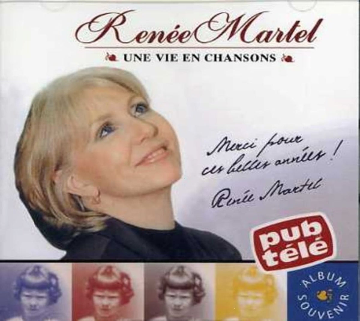 Renée Martel - Une Vie en Chanson - [CD]