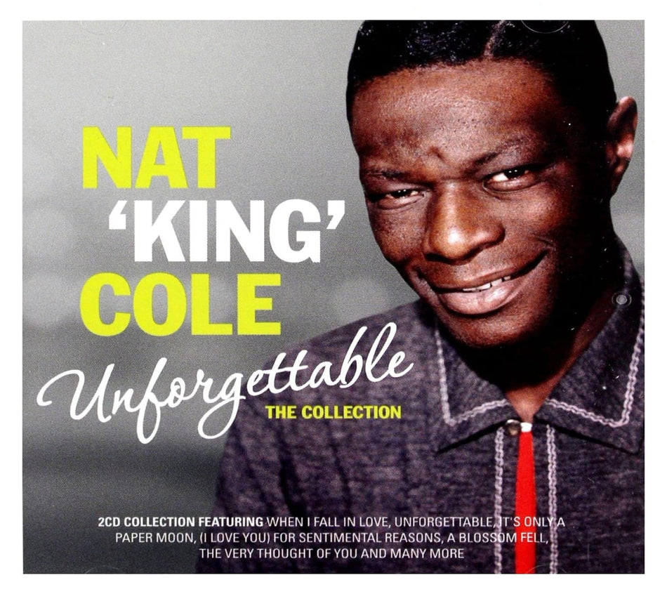 Nat King Cole - UNFORGETTABLE: THE COLLECTION - [CD]