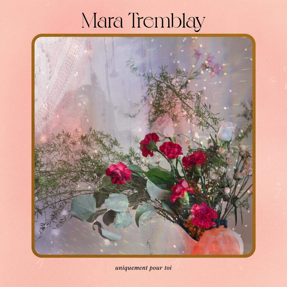 Mara Tremblay - Uniquement Pour Toi - [Vinyl]