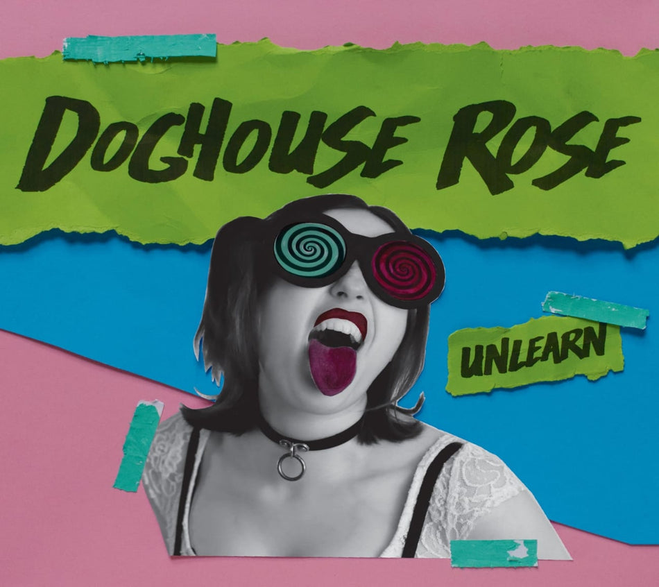 Doghouse Rose - Unlearn - [CD]