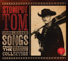 Stompin Tom Connors - Unreleased Songs From The Vault Collection Vol. 3 - [CD]