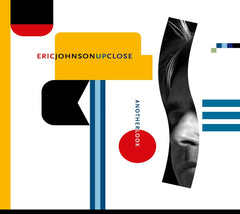 Eric Johnson - UP CLOSE ANOTHER LOOK - [CD]