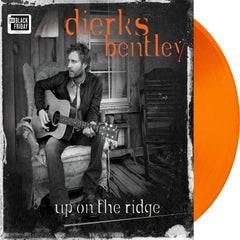 Dierks Bentley - Up On The Ridge (10th Anniversary Edition) - (Limited Edition, Colored Vinyl, Orange, Anniversary Edition) - [Vinyl]