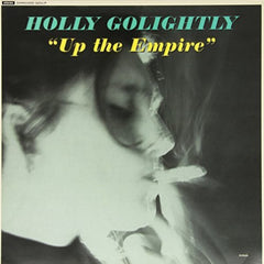 Holly Golightly - Up the Empire - (Reissue) - [Vinyl]