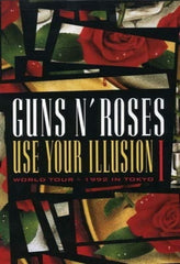 Guns Nâ Roses: Use Your Illusion I: World Tour--1992 in Tokyo - [DVD]