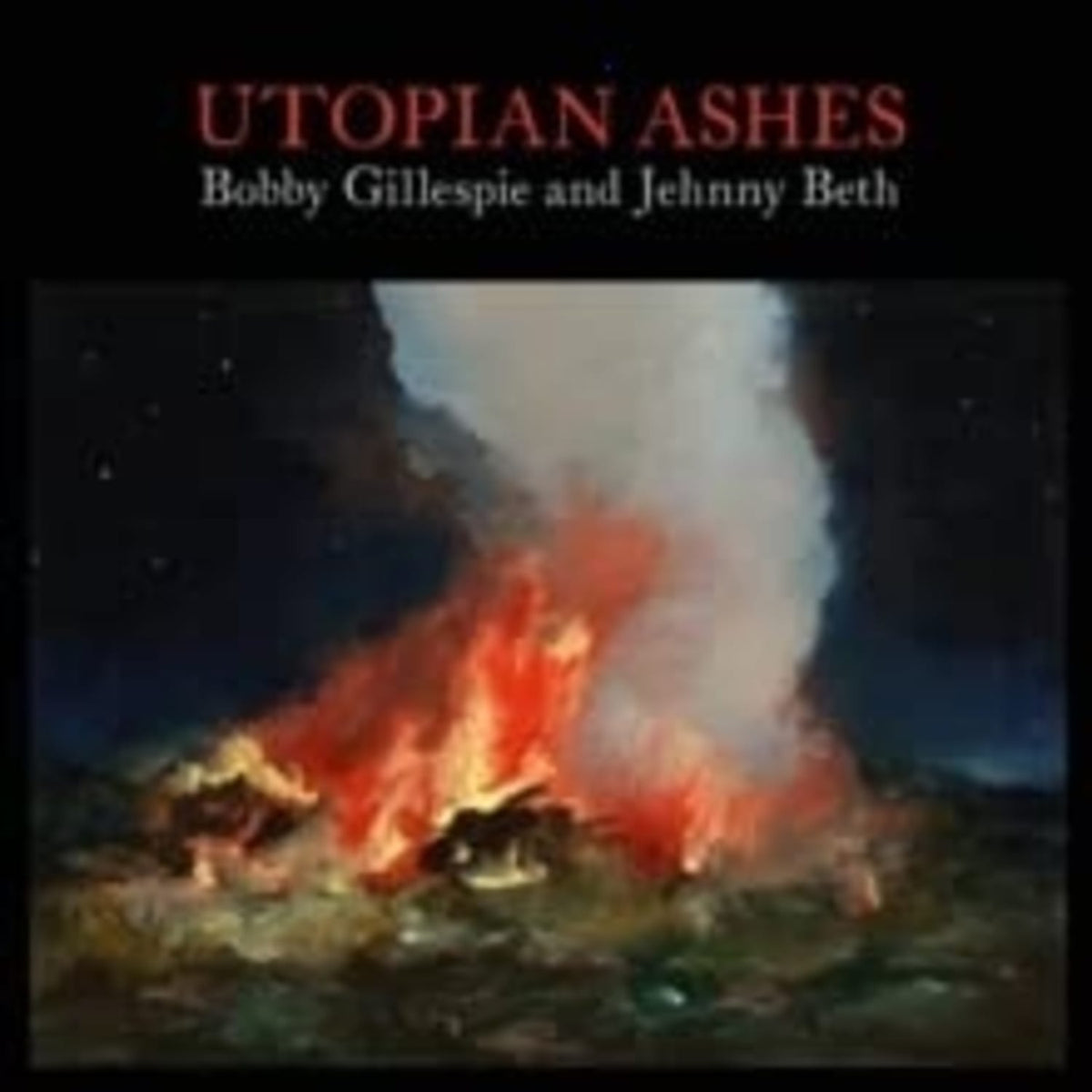 Bobby Gillespie - Utopian Ashes - (Colored Vinyl) - [Vinyl]