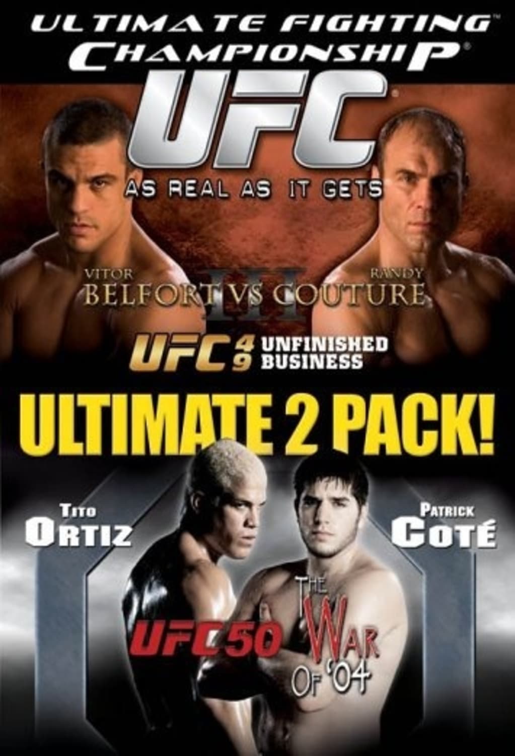 Ultimate Fighting Championship, Vol. 49 and 50: Unfinished Business/The War of '04 - [DVD]