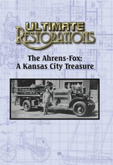 Ultimate Restorations: The Ahrens-Fox: A Kansas City Treasure - [DVD]