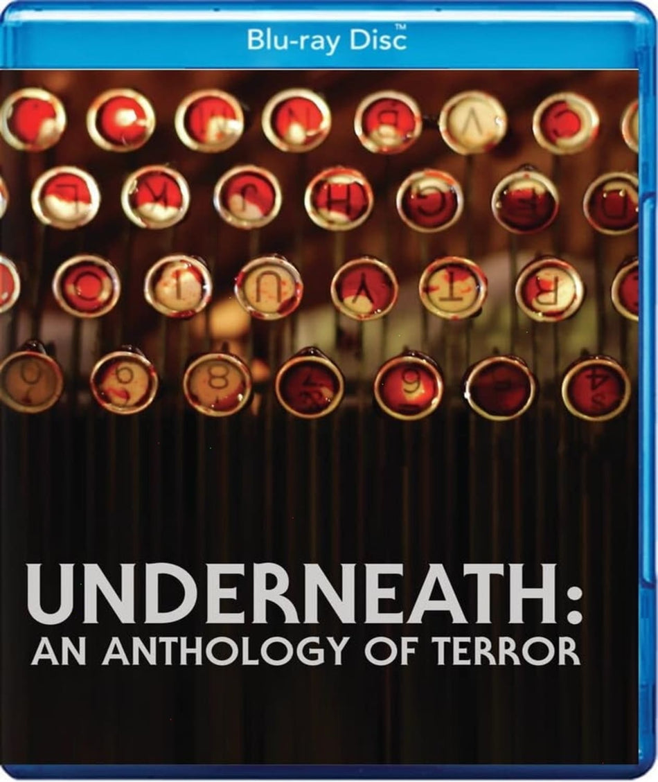 Underneath: An Anthology Of Terror - [Blu-ray]