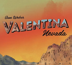Sam Weber - Valentina Nevada - [CD]