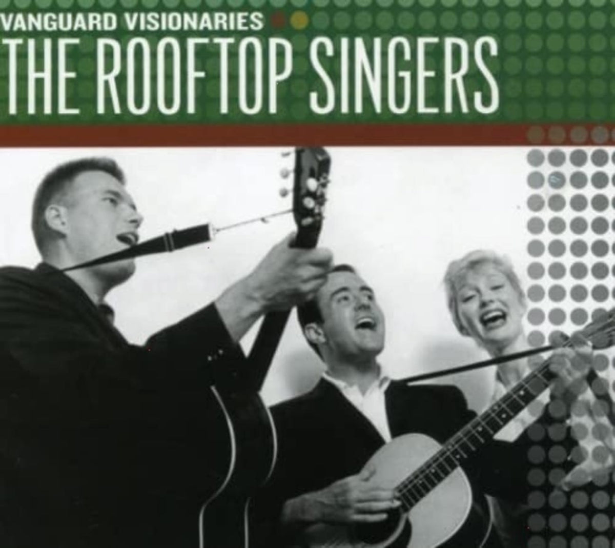 Rooftop Singers - Vanguard Visionaries - [CD]