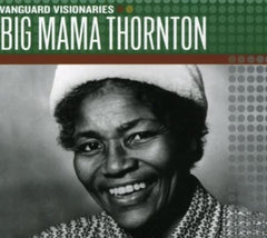Big Mama Thornton - Vanguard Visionaries - [CD]