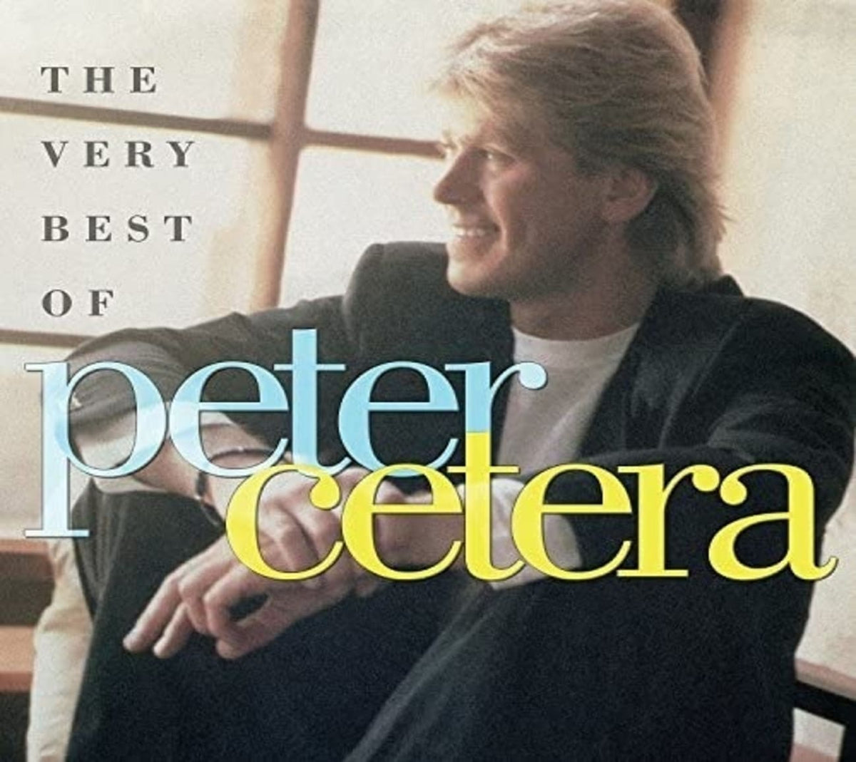 Peter Cetera - The Very Best Of Peter Cetera - [CD]