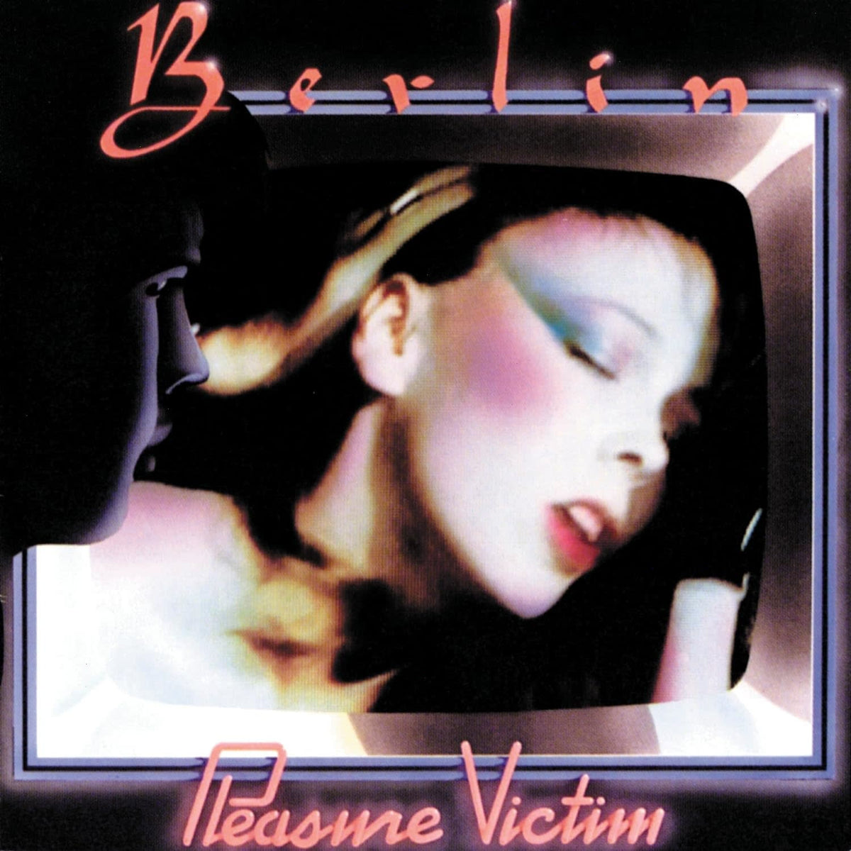 Berlin - Pleasure Victim - (Colored ) - [Vinyl]