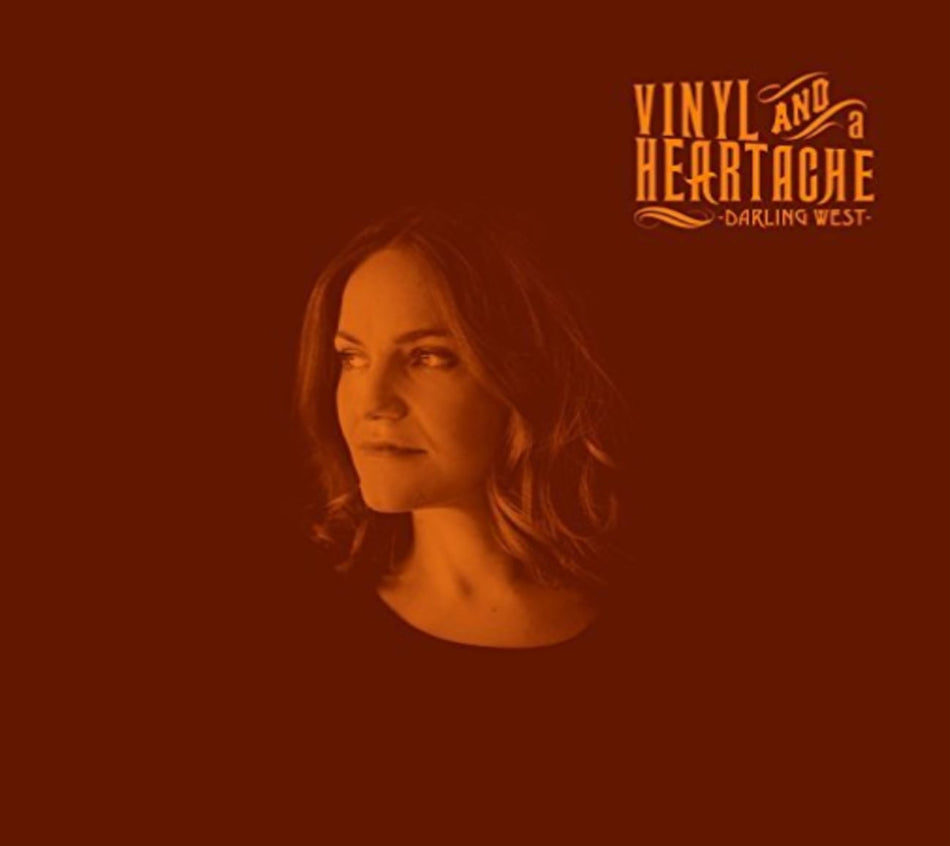 Darling West - Vinyl And A Heartache - [CD + Vinyl]