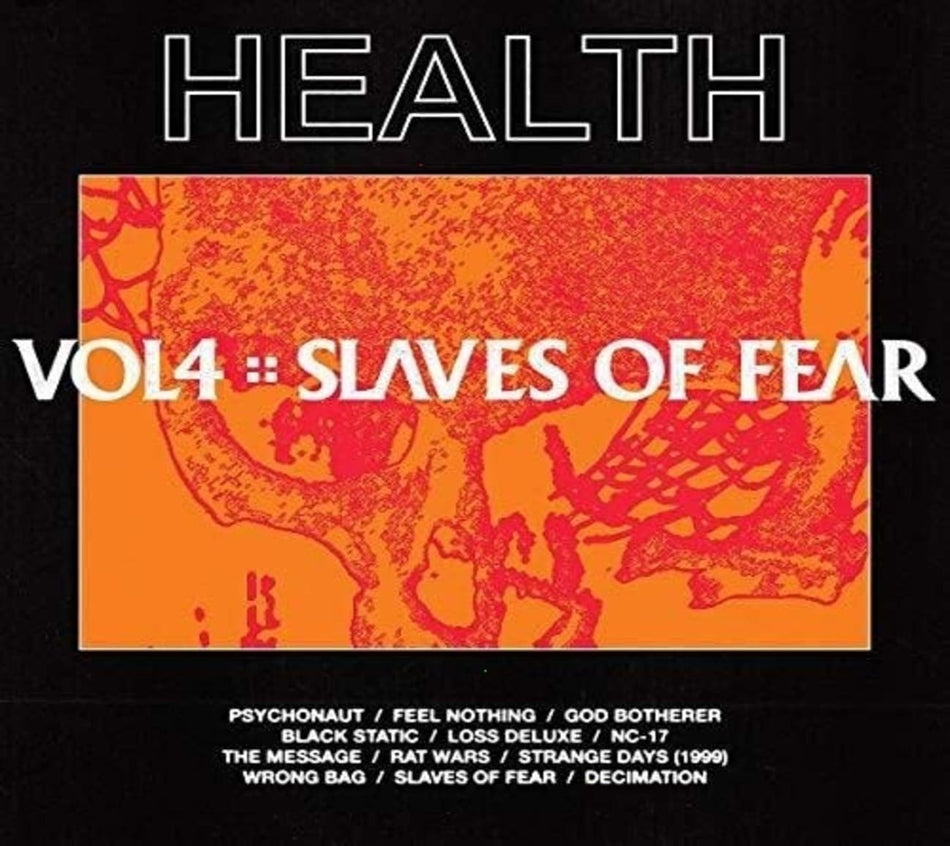 HEALTH - Vol. 4: Slaves Of Fear [Explicit Content] - (Parental Advisory Explicit Lyrics) - [CD]