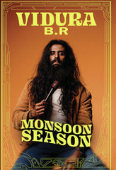 Vidura B.R: Monsoon Season - [DVD]