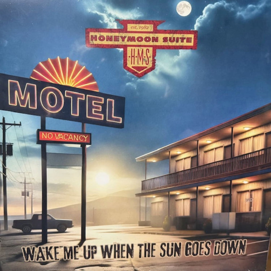 Honeymoon Suite - Wake Me Up when the Sun Goes Down - [Vinyl]