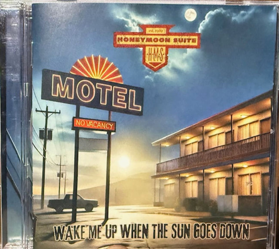 Honeymoon Suite - Wake Me Up when the Sun Goes Down - [CD]