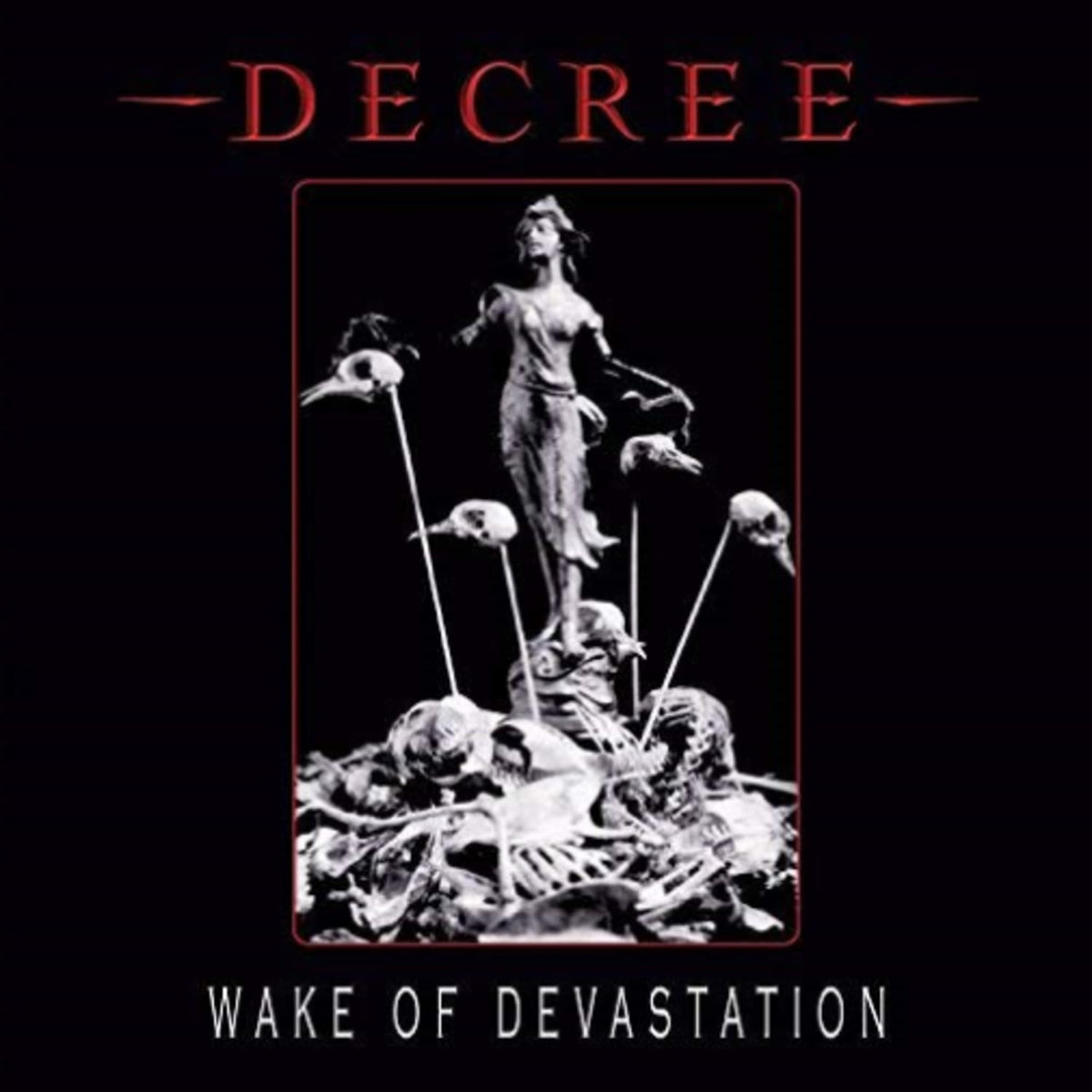 Decree - Wake Of Devastation - [Vinyl]