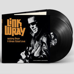 Link Wray - Walking Down A Street Called Love (Live In London & Manchester) - [Vinyl]