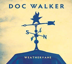 Doc Walker - Weathervane - [CD]