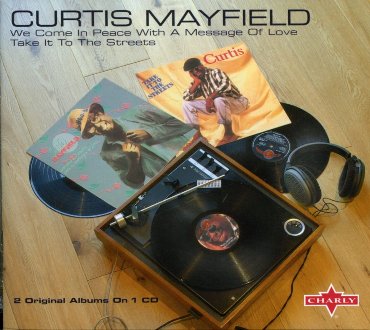 Curtis Mayfield - WE COME IN PEACE WITH A MESSAGE OF LOVE - [CD]