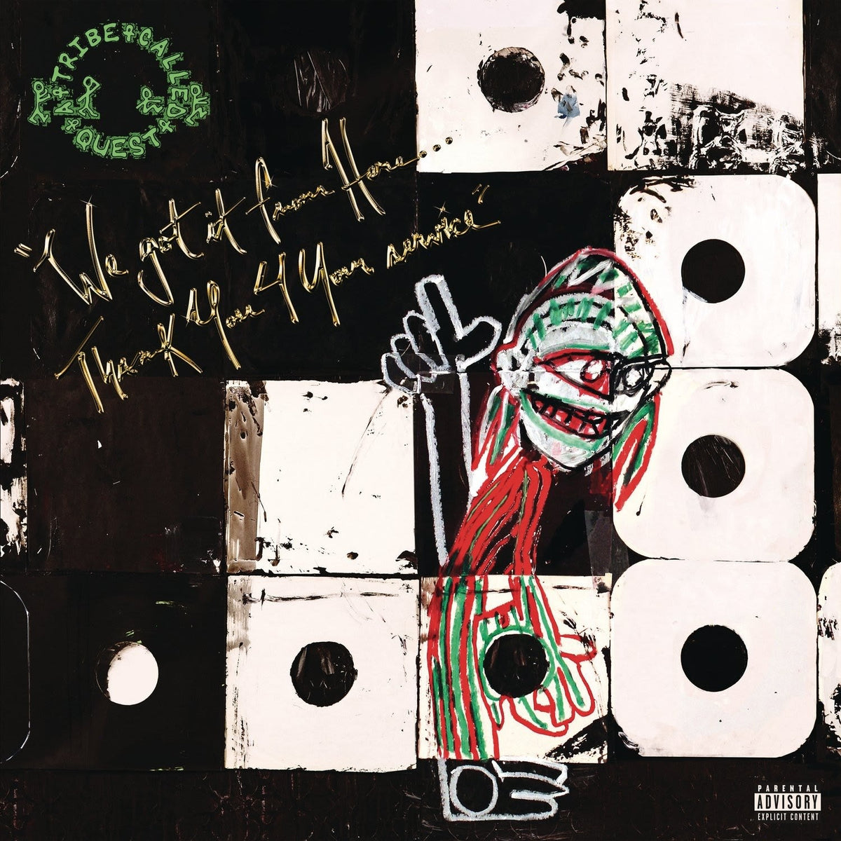 Tribe Called Quest - We Got It From Here: Thank You 4 Your Service - [Vinyl]