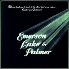 Lake Emerson & Palmer - Welcome Back My Friends To The Show That Never Ends - [Vinyl]