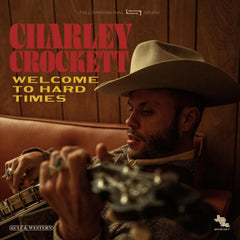 Charley Crockett - Welcome To Hard Times - [Vinyl]
