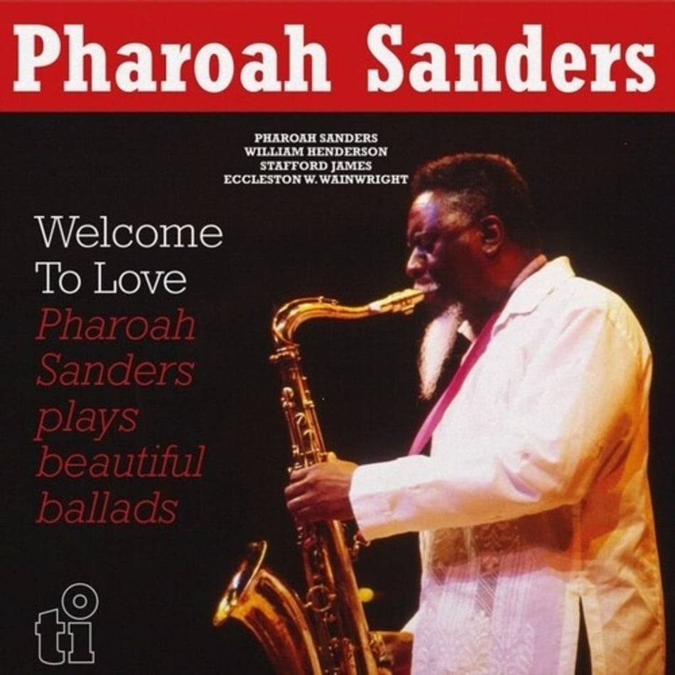 Pharoah Sanders - Welcome To Love - (180 Gram ) - [Vinyl]